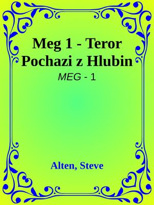 [Meg 01] • Teror Pochazi z Hlubin